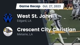 Recap: West St. John  vs. Crescent City Christian  2023