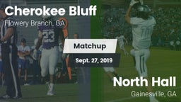 Matchup: Cherokee Bluff High  vs. North Hall  2019