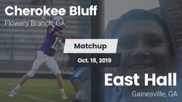 Matchup: Cherokee Bluff High  vs. East Hall  2019
