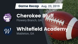 Recap: Cherokee Bluff   vs. Whitefield Academy 2019