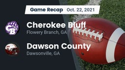 Recap: Cherokee Bluff   vs. Dawson County  2021