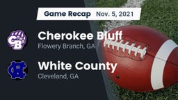 Recap: Cherokee Bluff   vs. White County  2021