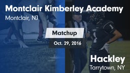 Matchup: Montclair-Kimberley vs. Hackley  2016