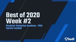 Highlight of Best of 2020 Week #2