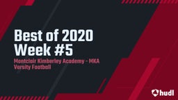 Montclair Kimberley Academy football highlights Best of 2020 Week #5