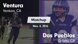 Matchup: Ventura vs. Dos Pueblos  2016