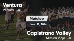 Matchup: Ventura vs. Capistrano Valley  2016