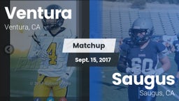 Matchup: Ventura vs. Saugus  2017