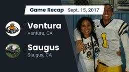 Recap: Ventura  vs. Saugus  2017
