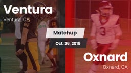 Matchup: Ventura vs. Oxnard  2018