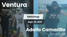 Matchup: Ventura vs. Adolfo Camarillo  2019