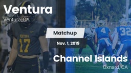 Matchup: Ventura vs. Channel Islands  2019