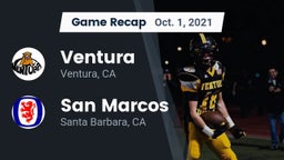 Recap: Ventura  vs. San Marcos  2021