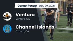 Recap: Ventura  vs. Channel Islands  2021