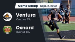 Recap: Ventura  vs. Oxnard  2022