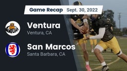 Recap: Ventura  vs. San Marcos  2022