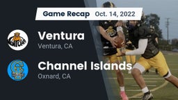 Recap: Ventura  vs. Channel Islands  2022