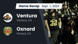 Recap: Ventura  vs. Oxnard  2023