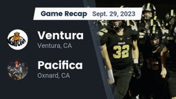 Recap: Ventura  vs. Pacifica  2023
