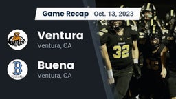 Recap: Ventura  vs. Buena   2023
