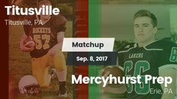 Matchup: Titusville vs. Mercyhurst Prep  2017