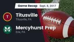 Recap: Titusville  vs. Mercyhurst Prep  2017