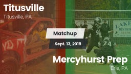 Matchup: Titusville vs. Mercyhurst Prep  2019