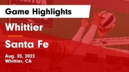 Whittier  vs Santa Fe  Game Highlights - Aug. 20, 2022