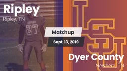 Matchup: Ripley vs. Dyer County  2019