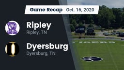 Recap: Ripley  vs. Dyersburg  2020