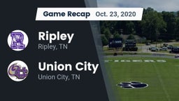 Recap: Ripley  vs. Union City  2020