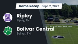 Recap: Ripley  vs. Bolivar Central  2022