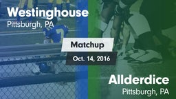 Matchup: Westinghouse vs. Allderdice  2016