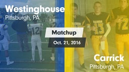 Matchup: Westinghouse vs. Carrick  2016