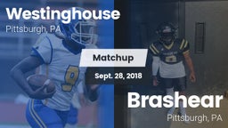 Matchup: Westinghouse vs. Brashear  2018
