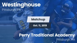 Matchup: Westinghouse vs. Perry Traditional Academy  2019