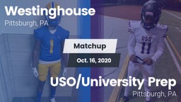 Matchup: Westinghouse vs. USO/University Prep  2020