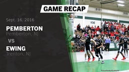 Recap: Pemberton  vs. Ewing  2016