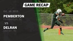 Recap: Pemberton  vs. Delran  2015