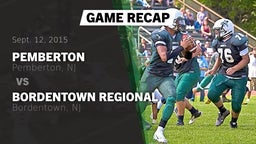Recap: Pemberton  vs. Bordentown Regional  2015