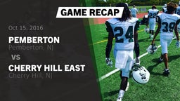 Recap: Pemberton  vs. Cherry Hill East  2016