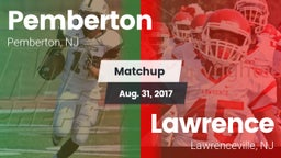 Matchup: Pemberton vs. Lawrence  2017