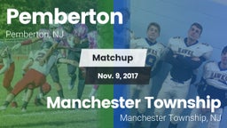 Matchup: Pemberton vs. Manchester Township  2017