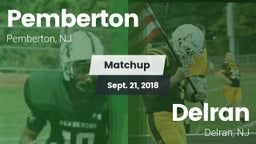 Matchup: Pemberton vs. Delran  2018