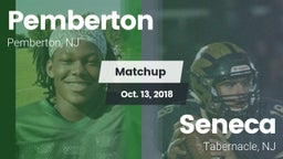 Matchup: Pemberton vs. Seneca  2018