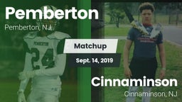 Matchup: Pemberton vs. Cinnaminson  2019