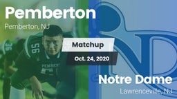 Matchup: Pemberton vs. Notre Dame  2020