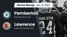 Recap: Pemberton  vs. Lawrence  2021