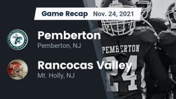 Recap: Pemberton  vs. Rancocas Valley  2021