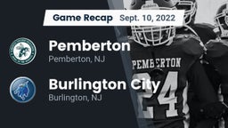 Recap: Pemberton  vs. Burlington City  2022